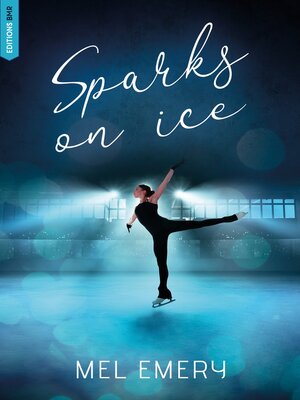 cover image of Sparks on ice